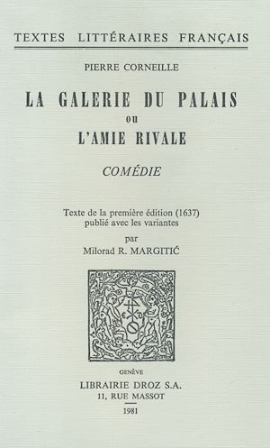 Téléchargez le livre :  La Galerie du Palais ou l'Amie rivale : comédie