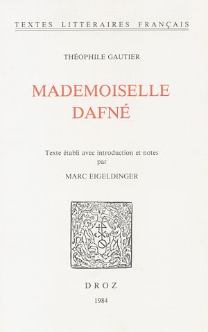 Téléchargez le livre :  Mademoiselle Dafné