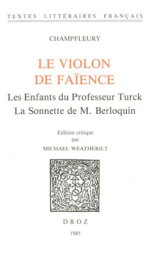 Téléchargez le livre :  Le Violon de faïence ; Les Enfants du professeur Turck ; La Sonette de M. Berloquin