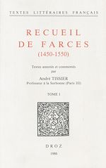 Télécharger le livre :  Recueil de farces (1450-1550)