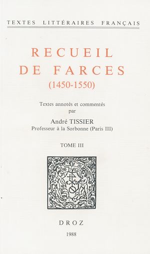 Téléchargez le livre :  Recueil de farces (1450-1550)