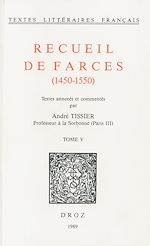Télécharger le livre :  Recueil de farces (1450-1550)