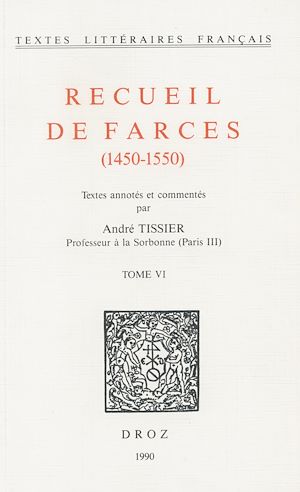 Téléchargez le livre :  Recueil de farces (1450-1550)