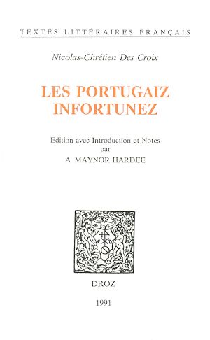 Téléchargez le livre :  Les Portugaiz infortunez : tragédie
