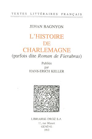Téléchargez le livre :  L'Histoire de Charlemagne (parfois dite "Roman de Fierabras")