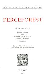 Télécharger le livre :  Le Roman de Perceforest. Troisième partie, tome III