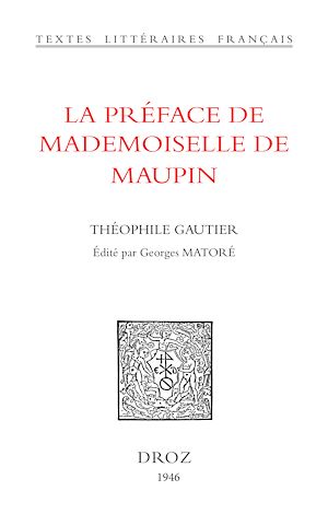 Téléchargez le livre :  La Préface de Mademoiselle de Maupin