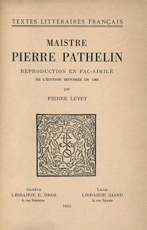 Téléchargez le livre :  Maistre Pierre Pathelin