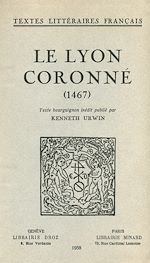 Télécharger le livre :  Le Lyon Coronné (1467)