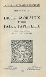 Télécharger le livre :  Dictz moraulx pour faire Tapisserie