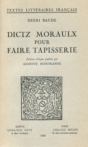 Téléchargez le livre :  Dictz moraulx pour faire Tapisserie