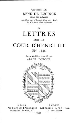 Téléchargez le livre :  Lettres sur la cour d'Henri III en 1586