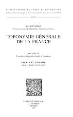 Télécharger le livre :  Toponymie générale de la France. T. III