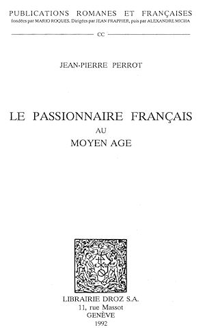 Téléchargez le livre :  Le Passionnaire français au Moyen Age