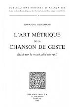 Télécharger le livre :  L'Art métrique de la chanson de geste : essai sur la musicalité du récit