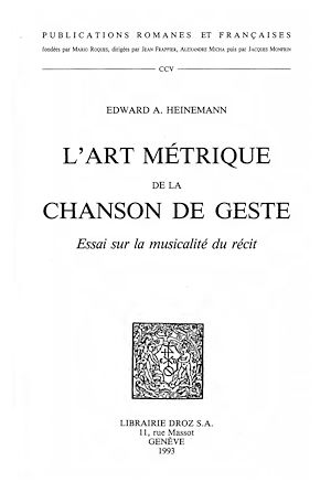 Téléchargez le livre :  L'Art métrique de la chanson de geste : essai sur la musicalité du récit