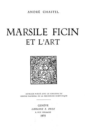 Téléchargez le livre :  Marsile Ficin et l'art