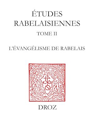 Téléchargez le livre :  L'Evangélisme de Rabelais