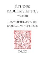 Télécharger le livre :  L'Interprétation de Rabelais au XVIe siècle