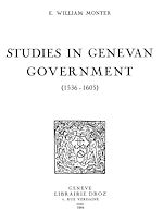 Télécharger le livre :  Studies in Genevan Government : 1536-1605