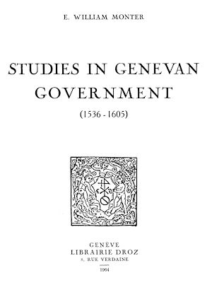 Téléchargez le livre :  Studies in Genevan Government : 1536-1605