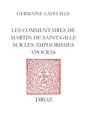 Téléchargez le livre :  Les Commentaires de Martin de Saint-Gille sur les Amphorismes Ypocras