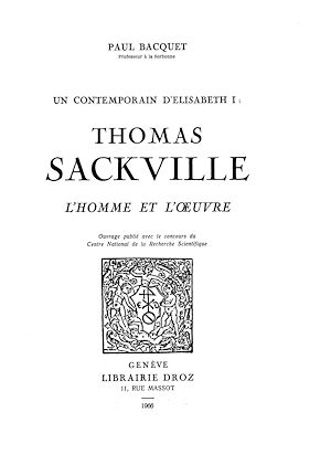Téléchargez le livre :  Un Contemporain d'Elisabet 1 : Thomas Sackville, l'homme et l'œuvre