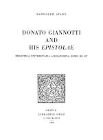 Télécharger le livre :  Donato Giannotti and his «Epistolæ» : Biblioteca Universitaria Alessandrina, Rome, Ms. 107