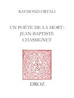Télécharger le livre :  Un Poète de la mort : Jean-Baptiste Chassignet