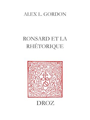Téléchargez le livre :  Ronsard et la rhétorique