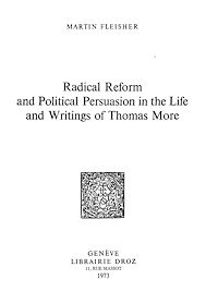 Téléchargez le livre :  Radical Reform and Political Persuasion in the Life and Writings of Thomas More