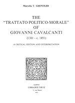 Télécharger le livre :  The «Trattato Politico-Morale» of Giovanni Cavalcanti (1381 - c. 1451)