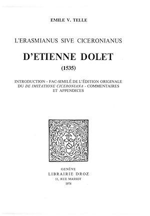 Téléchargez le livre :  L'"Erasmianus sive Ciceronianus" d'Etienne Dolet, 1535