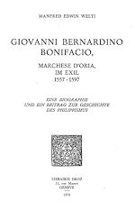 Télécharger le livre :  Giovanni Bernardino Bonifacio, marchese d'Oria, im Exil, 1557-1597 : eine Biographie und ein Beitrag zur Geschichte des Philippismus
