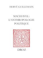 Télécharger le livre :  Machiavel : l'anthropologie politique
