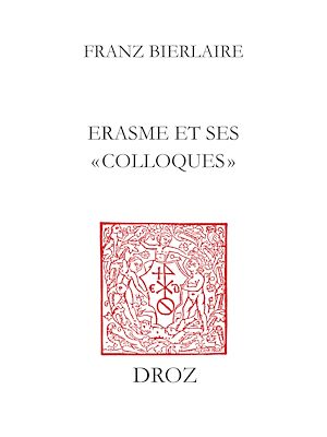 Téléchargez le livre :  Erasme et ses "Colloques"