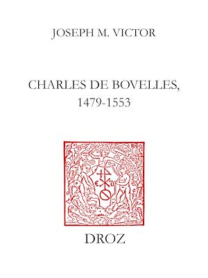 Téléchargez le livre :  Charles de Bovelles, 1479-1553