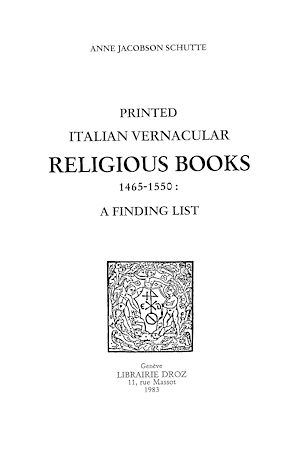 Téléchargez le livre :  Printed Italian Vernacular Religious Books 1465-1550 : a Finding List