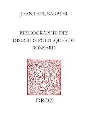Téléchargez le livre :  Bibliographie des discours politiques de Ronsard