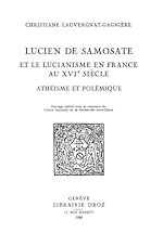 Télécharger le livre :  Lucien de Samosate et le lucianisme en France au XVIe siècle
