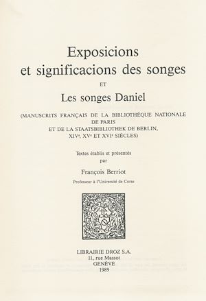 Téléchargez le livre :  Exposicions et significacions des songes ; et Les songes de Daniel