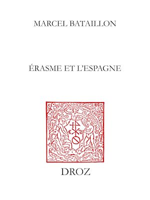 Téléchargez le livre :  Erasme et l'Espagne