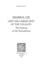 Télécharger le livre :  Erasmus, Lee and the Correction of the Vulgate : The Shaking of the Foundations