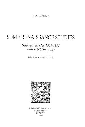 Téléchargez le livre :  Some Renaissance Studies : Selected articles 1951-1991 with a bibliography