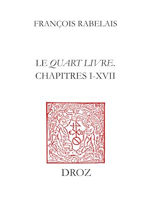 Téléchargez le livre :  Le Quart livreChapitres I-XVII