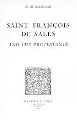 Télécharger le livre :  Saint François de Sales and the Protestants