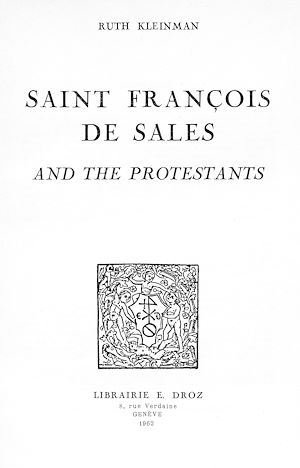 Téléchargez le livre :  Saint François de Sales and the Protestants