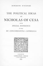 Télécharger le livre :  The Political Ideas of Nicholas of Cusa with special reference to his “De Concordantia Catholica”