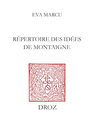 Téléchargez le livre :  Répertoire des idées de Montaigne