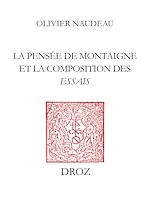 Télécharger le livre :  La Pensée de Montaigne et la composition des "Essais"